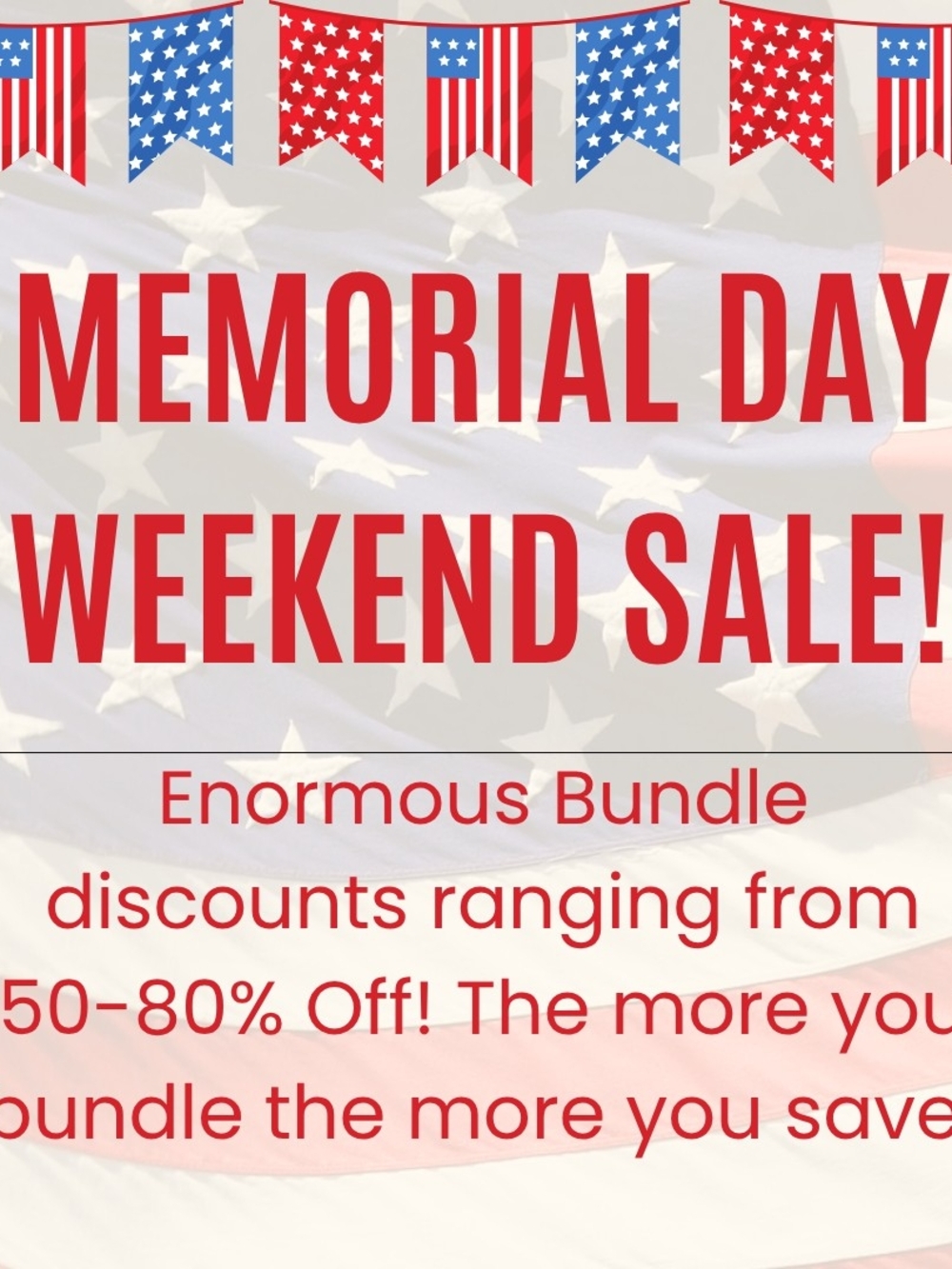 Memorial Day Weekend Sale!